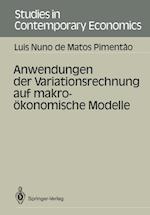 Anwendungen der Variationsrechnung auf Makrookonomische Modelle