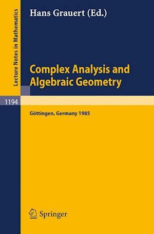 Complex Analysis and Algebraic Geometry