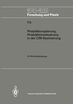 Produktionsplanung, Produktionssteuerung in der CIM-Realisierung