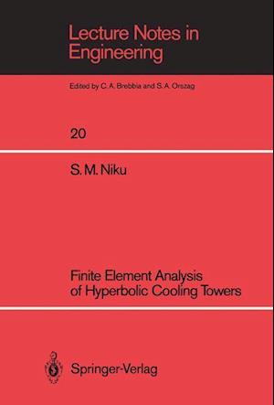 Finite Element Analysis of Hyperbolic Cooling Towers