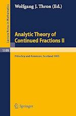 Analytic Theory of Continued Fractions II