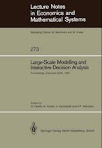 Large-Scale Modelling and Interactive Decision Analysis
