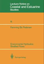 Environmental Hydraulics: Stratified Flows