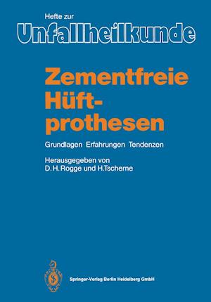 Zementfreie Hüftprothesen