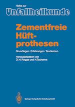 Zementfreie Hüftprothesen