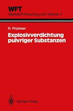 Explosivverdichtung Pulvriger Substanzen