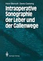 Intraoperative Sonographie der Leber und der Gallenwege