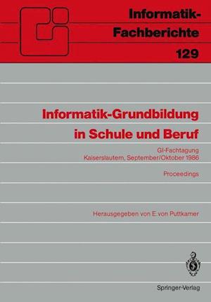 Informatik-grundbildung in Schule Und Beruf