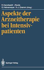 Aspekte der Arzneitherapie bei Intensivpatienten