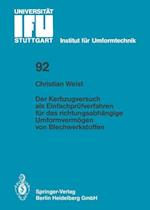 Der Kerbzugversuch ALS Einfachprüfverfahren Für Das Richtungsabhängige Umformvermögen Von Blechwerkstoffen