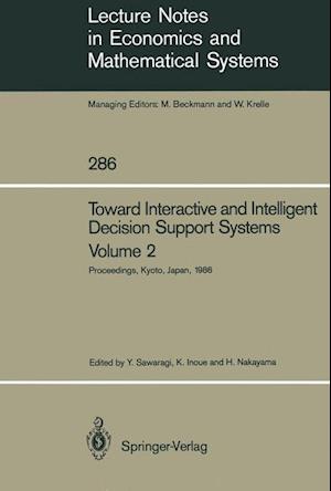 Toward Interactive and Intelligent Decision Support Systems