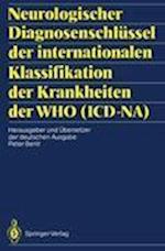 Neurologischer Diagnosenschlussel der Internationalen Klassifikation der Krankheiten der WHO (ICD-NA)