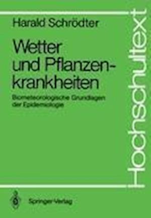 Wetter und Pflanzenkrankheiten