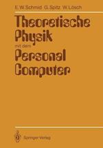 Theoretische Physik mit dem Personal Computer