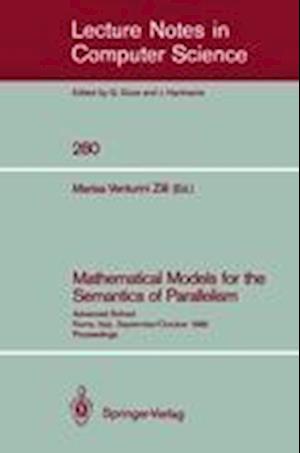 Mathematical Models for the Semantics of Parallelism