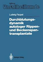 Durchblutungsdynamik autologer Rippen- und Beckenspantransplantate