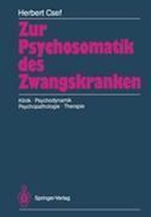 Zur Psychosomatik des Zwangskranken