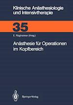 Anasthesie fur Operationen im Kopfbereich