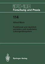 Funktional und räumlich variables und modulares Laborgerätesystem