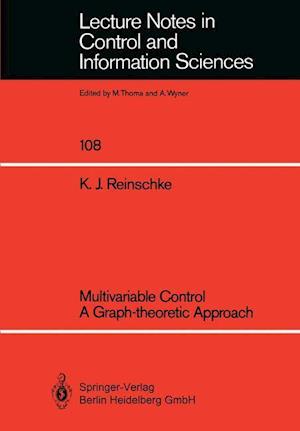 Multivariable Control a Graph-theoretic Approach