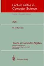 Trends in Computer Algebra