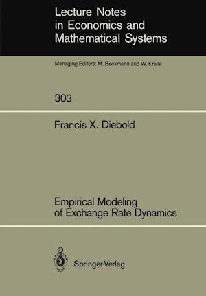 Empirical Modeling of Exchange Rate Dynamics