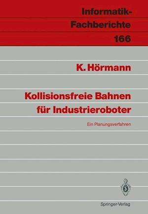 Kollisionsfreie Bahnen Fur Industrieroboter