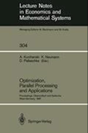 Optimization, Parallel Processing and Applications