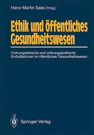 Ethik und öffentliches Gesundheitswesen