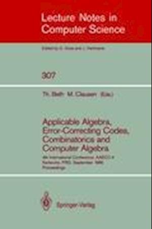 Applicable Algebra, Error-Correcting Codes, Combinatorics and Computer Algebra