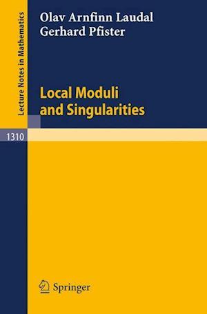 Local Moduli and Singularities