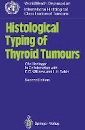Histological Typing of Thyroid Tumours