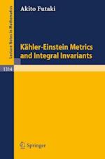Kahler-Einstein Metrics and Integral Invariants