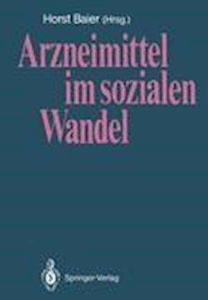 Arzneimittel im Sozialen Wandel