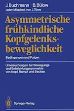 Asymmetrische Fruhkindliche Kopfgelenksbeweglichkeit