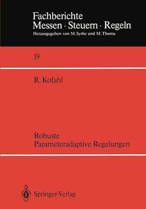 Robuste Parameteradaptive Regelungen