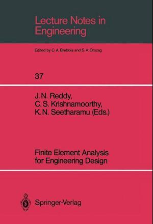 Finite Element Analysis for Engineering Design