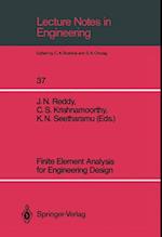 Finite Element Analysis for Engineering Design