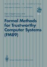 Formal Methods for Trustworthy Computer Systems (FM89)