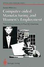 Computer-aided Manufacturing and Women’s Employment: The Clothing Industry in Four EC Countries