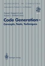 Code Generation — Concepts, Tools, Techniques