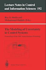 The Modeling of Uncertainty in Control Systems