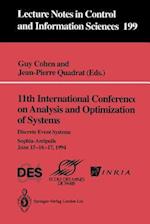 11th International Conference on Analysis and Optimization of Systems: Discrete Event Systems