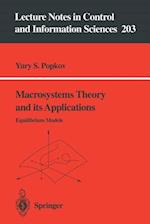Macrosystems Theory and its Applications
