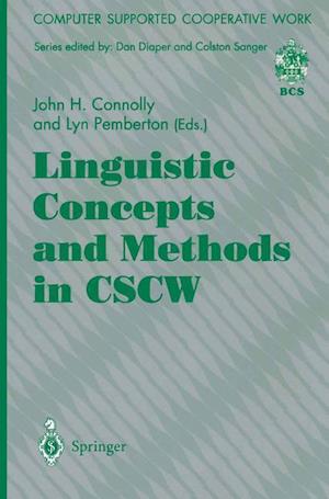 Linguistic Concepts and Methods in CSCW