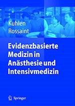 Evidenzbasierte Medizin in Andsthesie Und Intensivmedizin