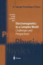 Electromagnetics in a Complex World
