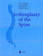 Arthroplasty of the Spine