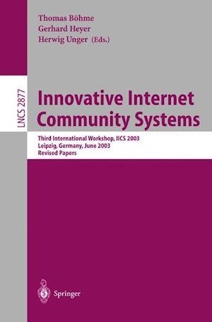 Innovative Internet Community Systems