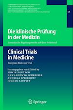 Die Klinische Prufung in der Medizin /Clinical Trials in Medicine
